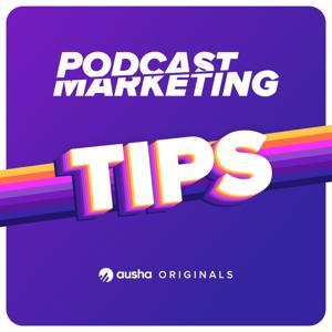 Tips - How to grow your podcast by Ausha
