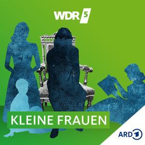 WDR 5 Kleine Frauen - Hörbuch by WDR 5