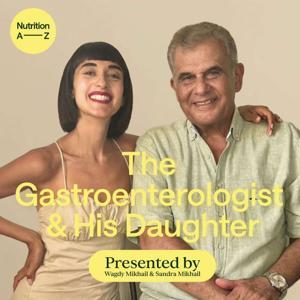 The Gastroenterologist And His Daughter by Sandra Mikhail