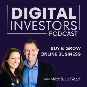 Digital Investors by Matt and Liz Raad