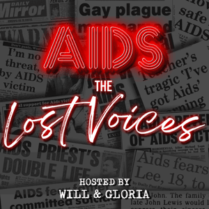 AIDS: The Lost Voices by William Hampson