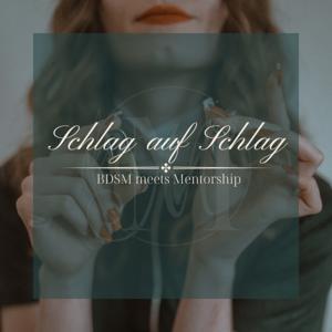 Schlag auf Schlag - BDSM Talk by Miss Graceful