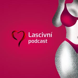 Lascivní.cz podcast by Petr a Aly Lascivní