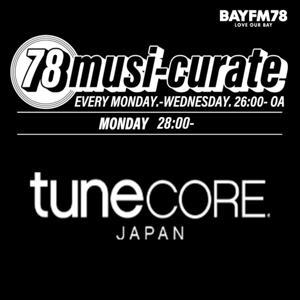 78 musi-curate TuneCore Japan zone：SKRYUの超スーパーラジオ by BAYFM78