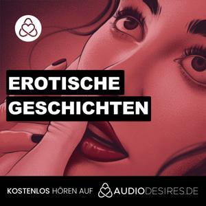 Erotische Geschichten von Audiodesires by Audiodesires