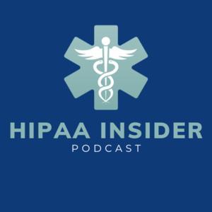 HIPAA Insider by HIPAA Insider