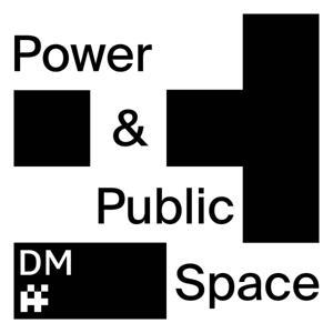 Power & Public Space by Drawing Matter & The Architecture Foundation