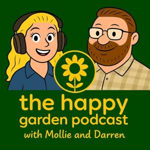 the happy garden podcast by Mollie Green