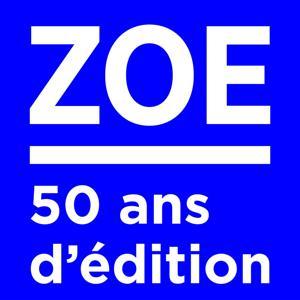 Zoé: 50 ans d’édition by Éditions Zoé