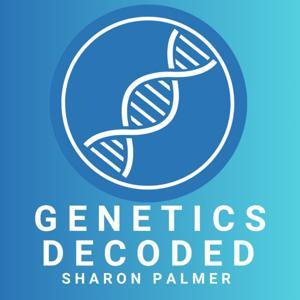 Genetics Decoded by Sharon Palmer