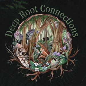 Deep Root Connections by Kara Daniels
