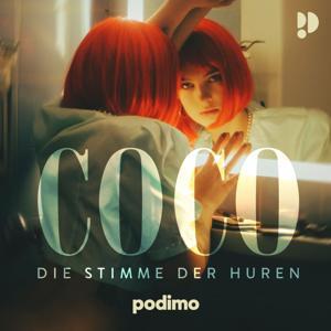 Coco – Die Stimme der Huren by Coco la Cuntra | Podimo