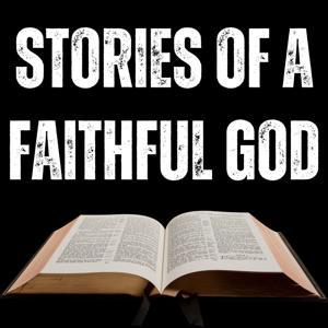 Stories of a Faithful God: Bible Stories For All by Dave Whittingham