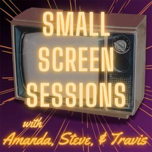 Small Screen Sessions by Harvadocious Entertainment Group