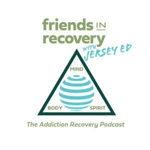 Friends In Recovery - Addiction Recovery Podcast by FIR