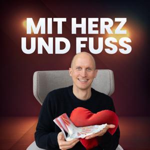 Mit Herz und Fuß - Leicht-, sinnig, schmerzfrei by Ralf Kraft