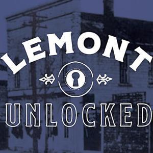 Lemont Unlocked by The Broadcast Basement