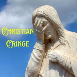 Christian Cringe by Geekscape