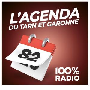 100% Radio l'agenda du Tarn et Garonne by 100% Radio
