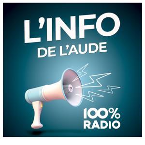 100% Radio les infos de l'Aude by 100% Radio