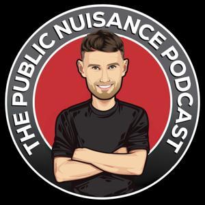 The Public Nuisance Podcast by Sean McComb