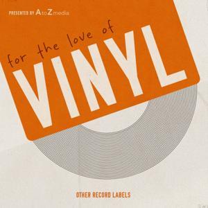 For the Love of Vinyl by Other Record Labels