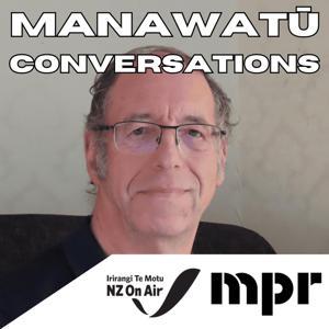 Manawatu Conversations by MPR - Manawatu People's Radio