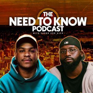 The Need to Know Podcast by Need to Know Media