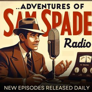 Adventures of Sam Spade Radio by Dashiell Hammett