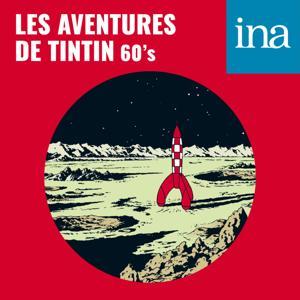 Les Aventures de Tintin (60's) - Aventures lunaires by INA