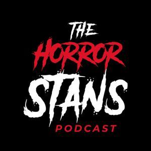The Horror Stans Podcast by Matt and Steve