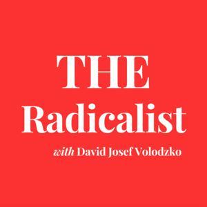 The Radicalist by David Josef Volodzko