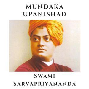 Mundaka Upanishad - Swami Sarvapriyananda by Vedanta Society of New York
