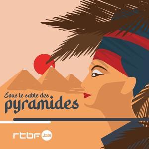Sous le sable des Pyramides by RTBF