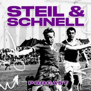 Steil und Schnell - Der VfL Podcast by Steil und Schnell - Der VfL Podcast