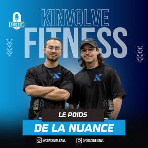 Le Poids de la Nuance by Kinvolve Fitness