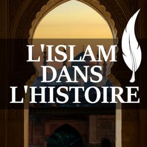 L'Islam dans l'Histoire by Younous Islam