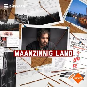 Waanzinnig Land met Johan Fretz by NPO Luister / BNNVARA