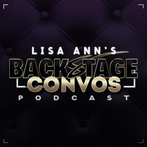 Lisa Ann’s Backstage Convos Podcast by Sapphire NYC