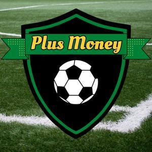 The Plus Money Podcast by The Plus Money Podcast