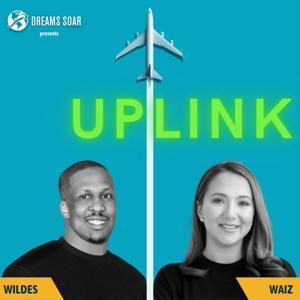 Uplink with Shaesta Waiz & Michael Wildes by The Frequency Network: The Wave