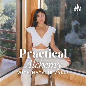 Practical Alchemy by Natalie Valle