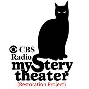 CBS Radio Mystery Theater (Restoration) by CBSRMT-Restoration