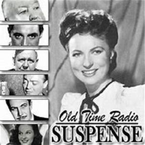 Suspense by Classic Radio Shows