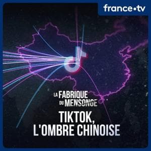La fabrique du mensonge by France Télévisions