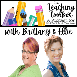 The Teaching Toolbox - A Podcast for Middle School Teachers by Brittany Naujok & Ellie Nixon, Podcast for Middle School Teachers