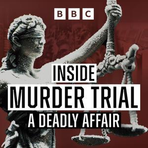 Inside Murder Trial by BBC Radio Scotland