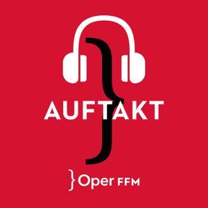 Auftakt – Audioeinführungen der Oper Frankfurt by Oper Frankfurt