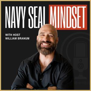 Navy SEAL Mindset by William Branum