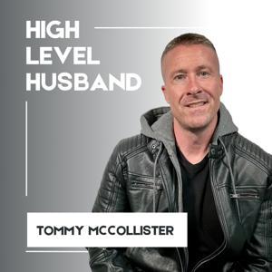High Level Husband by Tommy McCollister